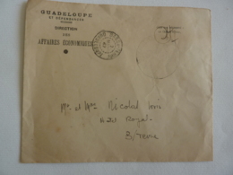 GUADELOUPE ET DEPENDANCES  AFFAIRES ECONOMIQUES  FRANCHISE POSTALE  Cachet à Date Basse-Terre 1947  Clas 4 - Lettres & Documents