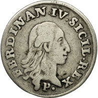 Monnaie, États Italiens, NAPLES, Ferdinando IV, 10 Grana, 1792, Naples, TTB - Napels & Sicilië