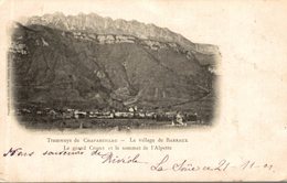 LE VILLAGE DE BARRAUX LE GRAND CROZET ET LE SOMMET DE L'ALPETTE - Barraux