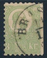 O 1871 Kőnyomat 3kr Elfogazott Jobb Oldalon Ollóval Vágott Bélyeg (140.000) 'BRAS(SÓ)' (elvékonyodás / Thin Paper) - Altri & Non Classificati