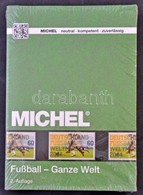 Michel Fußball - Ganze Welt Katalógus Bontatlan állapotban - Otros & Sin Clasificación