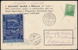 1936 ,,SIÓFOK' - ,,BALATONFÜRED' Alkalmi Légi Nemzetközi Sporthét Levélzáróval - Sonstige & Ohne Zuordnung