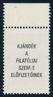 ** 1988 Karácsony Bélyeg 'AJÁNDÉK A FILATÉLIAI SZEMLE ELŐFIZETŐINEK' Hátoldali Felirattal - Altri & Non Classificati