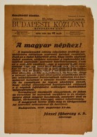 1919 A Budapesti Közlöny 93. Száma, Rendkívüli Kiadás, Címlapon 'A Magyar Néphez!' - József Főherceg Visszalépése A Korm - Non Classificati