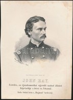 1867  John Hay Ezredes, Az Észak-amerikai Szabad-államok Bécsi Képviselőjének Kőnyomatos Portréja. Marastoni József Munk - Other & Unclassified