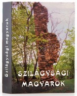 Szilágysági Magyarok. Szerk.: Szabó Zsolt. Bukarest-Kolozsvár, 1999, Kriterion. Számos Fekete-fehér Illusztrációval. Kia - Sin Clasificación