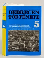Veress Géza (szerk.): Debrecen Története 5. - Tanulmányok Debrecen 1944 Utáni Történetéből
Debrecen, 1997 - Non Classificati