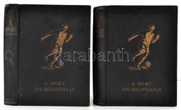 A Sport Enciklopédiája. A Testnevelés és Testgyakorlás Kézikönyve. I-II. Kötet. Szerk.: Pálfy György. Dr. Dréhr Imre Elő - Ohne Zuordnung