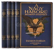 A Nagy Háború írásban és Képben 4 Kötete: Északon és Délen I-III. Kötet. A Nyugati Hadszíntér I. Kötet. Szerk.: Lándor T - Unclassified