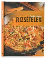 Rizsételek. Kreatív Konyha. Fordította: Búza Virág. Pécs,2003, Alexandra. Kiadói Keménykötés. - Non Classificati