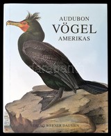 Audubon, John James: Die Vögel Amerikas. [Hannau], [1994], Werner Dausien. Műbőr Kötésben, Papír Védőborítóval, Jó állap - Ohne Zuordnung