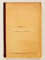 Owczarek, L. I. : A Fűztermesztés és A Kosárfonóipar. Bp., 1961. OMK. 158p. - Sin Clasificación
