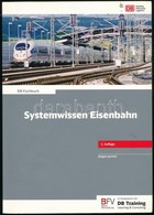 Jürgen Janicki: Systemwissen Eisenbahn. Berlin, 2011, Bahn Fachverlag. Német Nyelven. Kiadói Papírkötés. - Unclassified