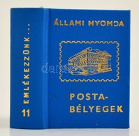 Magyar Postabélyegek XI. Kötet. 1935-1987. Bp.,1988, Állami Nyomda-Magyar Posta. Kiadói Műbőr-kötés. Készült 600-600 Pél - Unclassified