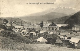 T2 1912 Alsófernezely, Felsőfernezely, Ferneziu, Firiza; M. Kir. Ferenezelyi Fémkohó. Kovács Gyula Kiadása / Mine, Facto - Sin Clasificación