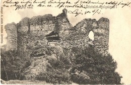 * T3 1902 Ipolyság, Sahy; Drégely Vára. Kanyó A. Utóda Kiadása / Castle Ruins (EB) - Ohne Zuordnung