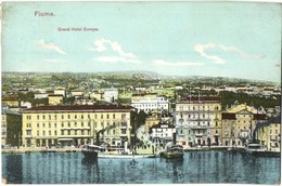 T2 1911 Fiume, Rijeka; Grand Hotel Europe - Non Classificati