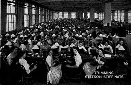 ** T1 Philadelphia, John B. Stetson Stiff Hats Company, Trimming Departments, Interior With Working Women. Sole Agents F - Unclassified