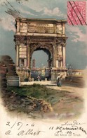 * T2/T3 Roma, Rome; The Arch Of Titus 'Misch & Stock's Classic Rome Series No. 215' Litho (Rb) - Non Classificati