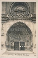 ** T1/T2 Fribourg, Gate Of The Cathedral - Unclassified
