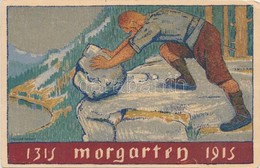 ** T4 Morgarten, 600th Anniversary Of The Battle Of Morgarten 1315-1915 Litho S: Maurice Mathey 5 Ga. (b) - Ohne Zuordnung