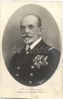 ** T2/T3 Marine-Kommandant Admiral Anton Haus (K.u.K. Kriegsmarine, Commander Of The Austro-Hungarian Navy, Grand Admira - Unclassified