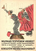 ** T2/T3 Munkás Testvérem Vigyázz! A Guruló Szokol Hazád Megrontására Tör és A Kenyeret Veszi Ki Szádból... Szavazzatok  - Ohne Zuordnung