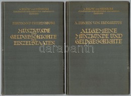 Dr. Ferdinand Friedensburg: Münzkunde Und Geldgeschichte Der Einzelstaaten - Des Mittelalters Und Der Neueren Zeit I-II. - Ohne Zuordnung