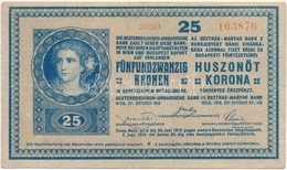 1918. 25K '3030' Eltérő Méretű Sorozat- és Sorszám, Sima Hátlappal T:III - Ohne Zuordnung