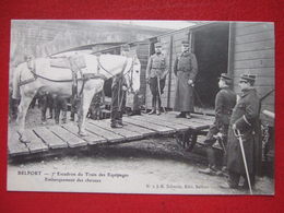 90 - BELFORT - 7e ESCADRON DU TRAIN DES EQUIPAGES - EMBARQUEMENT DES CHEVAUX  " RARE " - - Belfort – Siège De Belfort