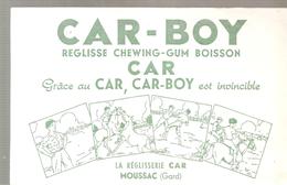 Buvard CAR-BOY Réglise Chewing-Gum Boisson La Réglisserie  CAR à MOUSSAC Dans Le Gard - Sucreries & Gâteaux