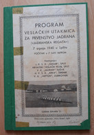 PROGRAM VESLACKIH UTAKMICA ZA PRVENSTVO JADRANA 1940 SPLIT, JADRANSKA REGATA   Rrrare - Roeisport