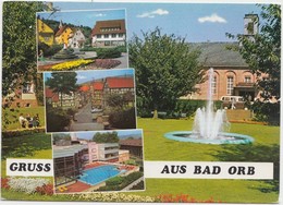 Gruss Aus BAD ORB, Germany, Used Postcard [21800] - Bad Orb