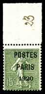 ** N°25, 15c Vert-olive Surchargé 'POSTE PARIS 1920', Bord De Feuille, SUP (signé Scheller/certificat)  Qualité: **  Cot - 1893-1947