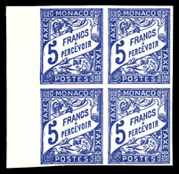 ** MONACO Taxe, N°26a, 5f Outremer En Bd4 Non Dentelé. Bdf. TB  Qualité: **  Cote: 320 Euros - Unused Stamps