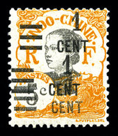 * INDOCHINE N°117b, 1c Sur 5c: Triple Surchage. TTB  Qualité: *  Cote: 180 Euros - Unused Stamps