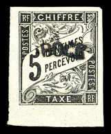 ** OBOCK Taxe, N°1a, 5c Noir, Reimpression, Cdf. SUP (signé Calves/certificat)  Qualité: ** - Unused Stamps