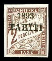 * TAHITI Taxe, N°26, 2F Marron, Frais, TTB (signé/certificat)  Qualité: *  Cote: 700 Euros - Used Stamps