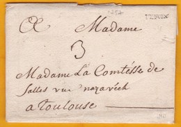 1757 - Règne De Louis XV - Marque  DEFOIX Sur Lettre Avec Correspondance Commerciale Vers Toulouse - 1701-1800: Precursors XVIII