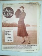 6897FM- ANNA BELLA WOMEN NEWSPAPER, FASHION, 1954, ITALY - Moda