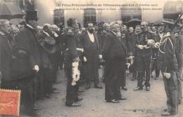 47-VILLENEUVE-SUR-LOT- FÊTES PRESIDENTIELLES 3 OCTOBRE 1907- LE PRESIDENT DE LA REPUBLIQE DEVANT LA GARE -.... - Villeneuve Sur Lot