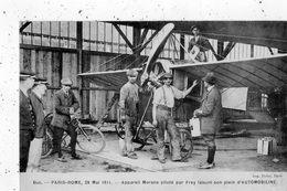 BUC PARIS ROME 28 MAI 1911 APPAREIL MORANE PILOTE PAR FREY FAISANT SON PLEIN D'AUTOMOBILINE - Buc