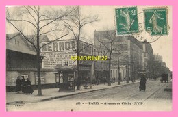 CPA  PARIS  Avenue Clichy - Arrondissement: 17