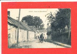 72  TUFFE Cpa Animée Route De Saint Hilaire  Edit Courtin - Tuffe