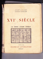 XVIème Siècle LAGARDE & MICHARD édition Souple, Planches En N/B 1954 - Über 18