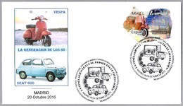 La Generacion De Los 50 - MOTO VESPA - COCHE SEAT 600. SPD/FDC Madrid 2016 - Motorbikes