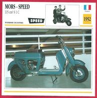 Mors Speed 115 Cm3 S 1 C, Scooter De Tourisme, France, 1952, Face à La Rude Concurrence Transalpine - Deportes