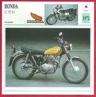 Honda CL 350 K4, Moto De Tourisme, Japon, 1972, La Fin D'une époque - Deportes