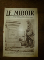 1918 LE MIROIR: Beaulieu-les-Fontaines;Chefs Alliées Macédoine;Franc-angl-belg à Stadenberg,Westroosebeke;Dadizeele;etc - Francese