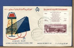 EGITTO - UAR - EGYPT - 1960 - ASWAN DAM - BARRAGE - HYDRO ELECTRIC POWER STATION - DIGA - FDC - LUXE - Covers & Documents